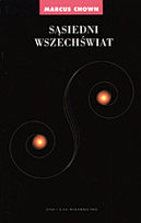 Sąsiedni Wszechświat Chown Marcus