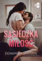 Sąsiedzka miłość Smoleń Dominika