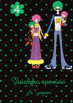 Sąsiedzka Opowieść. Tom 4 - Yazawa Ai