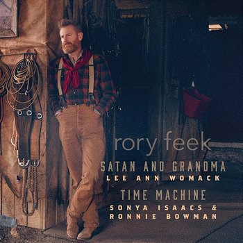 Satan And Grandma / Time Machine - Rory Feek