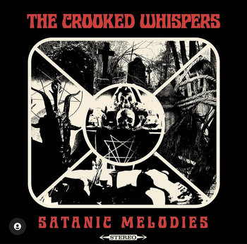 Satanic Melodies, płyta winylowa - The Crooked Whispers
