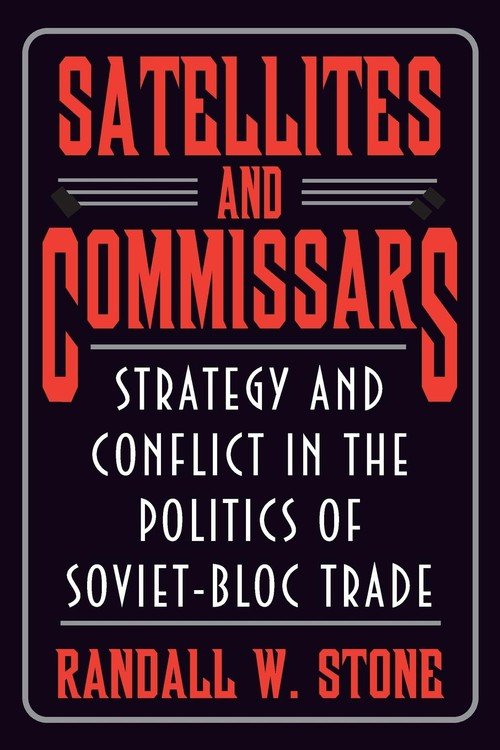 Satellites And Commissars - Stone Randall W. | Książka W Empik