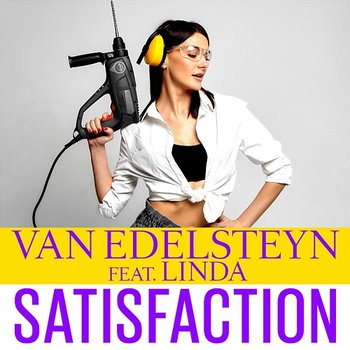 Satisfaction - Van Edelsteyn