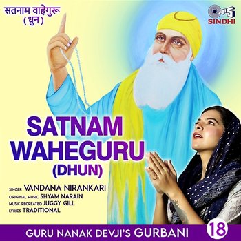 Satnam Waheguru (Dhun) - Vandana Nirankari