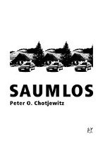 Saumlos - Chotjewitz Peter O.