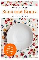 Saus und Braus - Glaser Brigitte