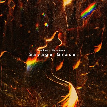 Savage Grace - Dan$on, Muratone