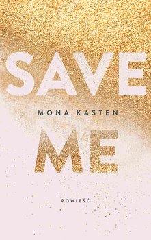 Save me - ebook epub - Kasten Mona
