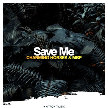 Save Me - Charming Horses, MBP