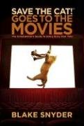 Save the Cat! Goes to the Movies Snyder Blake