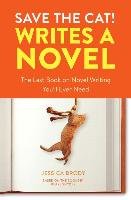 Save the Cat! Writes a Novel Brody Jessica