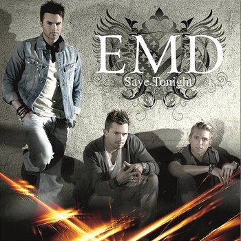 Save Tonight - E.M.D.