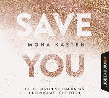 Save You - Kasten Mona