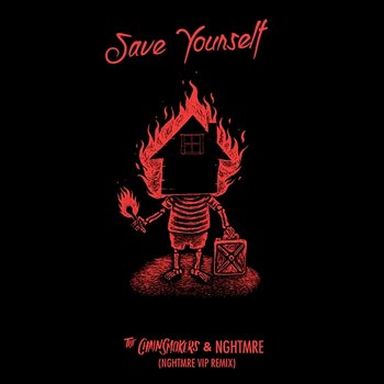 Save Yourself - The Chainsmokers, NGHTMRE