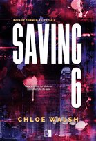 Saving 6. Część druga Chloe Walsh