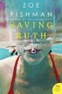 Saving Ruth - Fishman Zoe