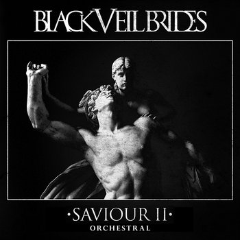 Saviour II - Black Veil Brides