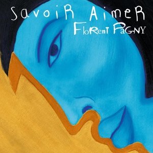 Savoir Aimer, płyta winylowa - Pagny Florent