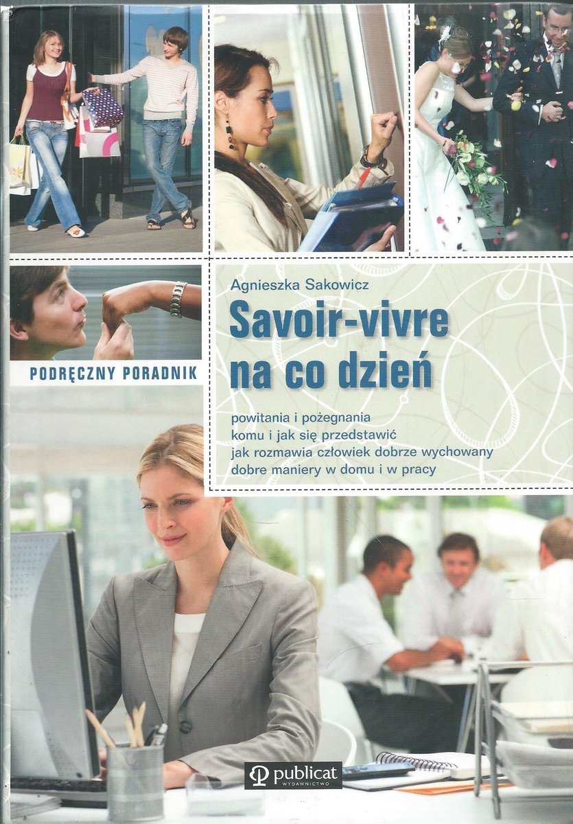 Savoir-vivre na co dzień - W opisie | Książka w Empik