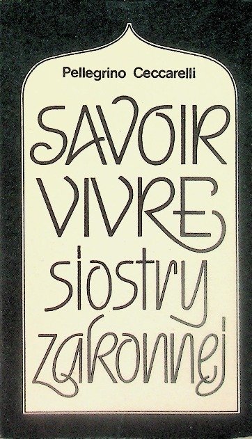 Savoir vivre siostry zakonnej - W opisie | Książka w Empik