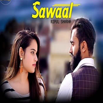 Sawaal - Ripul sharma