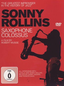 Saxophone Colossus - A Film by Robert Mugge - Rollins Sonny