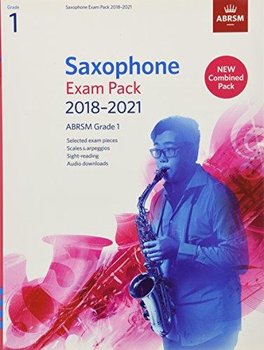 Saxophone Exam Pack 2018-2021, ABRSM. Grade 1. Selected from the 2018-2021 syllabus. 2 Score & Part - Opracowanie zbiorowe