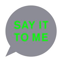Say It to Me Pet Shop Boys
