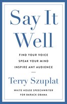 Say It Well Terry Szuplat