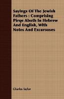 Sayings of the Jewish Fathers - Taylor Charles