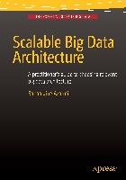 Scalable Big Data Architecture - Bahaaldine Azarmi