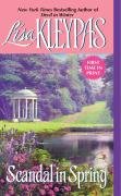 Scandal in Spring: The Wallflowers, Book 4 Kleypas Lisa