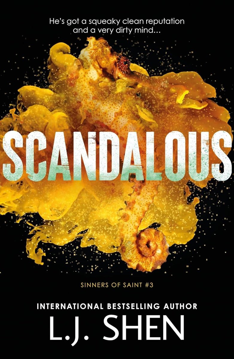 Scandalous. Sinners of Saint - L. J. Shen