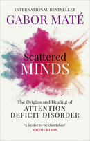 Scattered Minds Mate Gabor