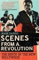 Scenes From A Revolution - Harris Mark