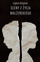 Sceny z życia małżeńskiego Bergman Ingmar