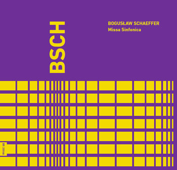 Schaeffer: Missa Sinfonica - Polish National Radio Symphony Orchestra