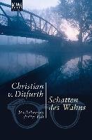 Schatten des Wahns - Ditfurth Christian