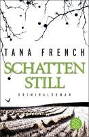 Schattenstill - French Tana