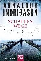 Schattenwege Indriðason Arnaldur