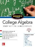 Schaum's Outline of College Algebra, Fifth Edition Moyer Robert E., Spiegel Murray R.