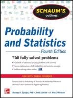Schaum's Outline of Probability and Statistics Spiegel Murray R., Srinivasan Alu R., Schiller John J.