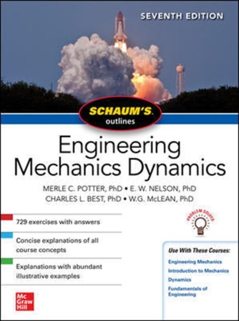 Schaums Outline Of Engineering Mechanics Dynamics, Seventh Edition ...