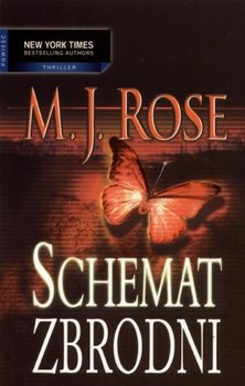 Schemat zbrodni - Rose M. J.