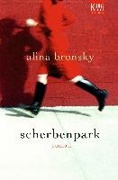 Scherbenpark Bronsky Alina
