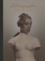 Schiaparelli: Fashion Becomes Art Opracowanie zbiorowe