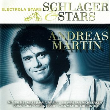 Schlager & Stars - Andreas Martin