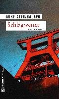 Schlagwetter - Steinhausen Mike