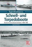 Schnell- und Torpedoboote - Bauernfeind Ingo