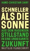 Schneller als die Sonne - Dany Hans-Christian